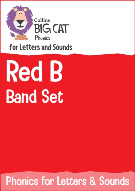 Book cover of: Phonics for Letters and Sounds Red B Band Set. By: Collins Big Cat