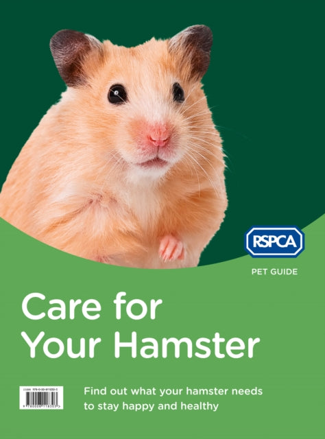 Book cover of: Care for Your Hamster. By: RSPCA