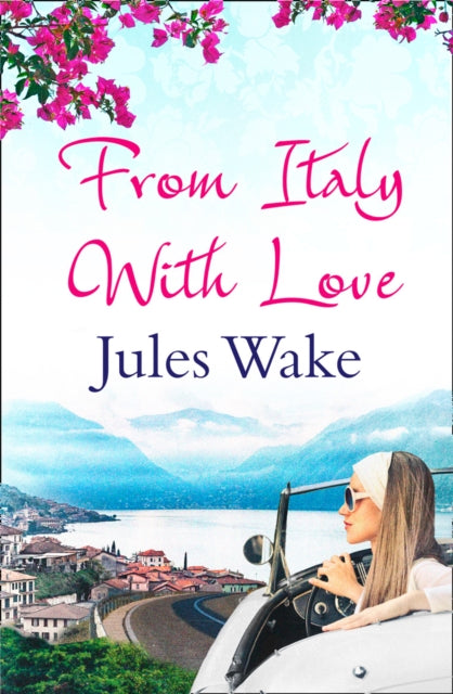 Book cover of: From Italy With Love. By: Jules Wake