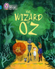 Book cover of: Wizard of Oz. By: Abie Longstaff