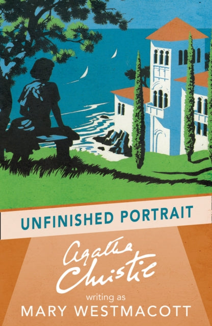 Unfinished Portrait 9780008131470 Agatha Christie