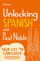 Unlocking Spanish with Paul Noble 9780008135836 Paul Noble