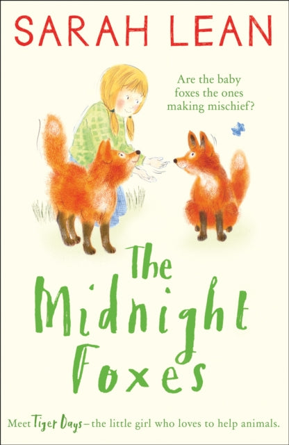 Book cover of: Midnight Foxes. By: Sarah Lean