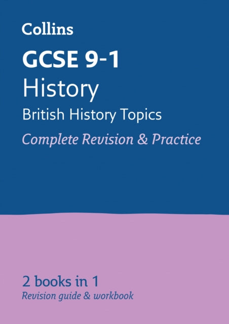GCSE 9-1 ajalugu (Briti ajaloo teemad) kõik-ühes täielik kordamine ja harjutamine