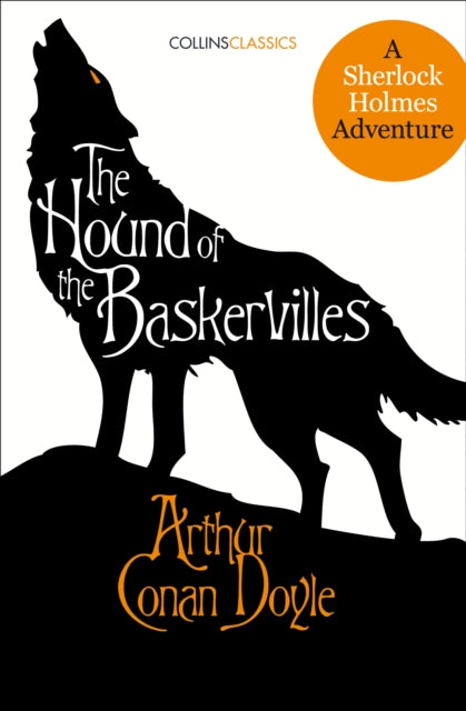 Book cover of: Hound of the Baskervilles. By: Arthur Conan Doyle