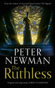 Book cover of: Ruthless. By: Peter Newman