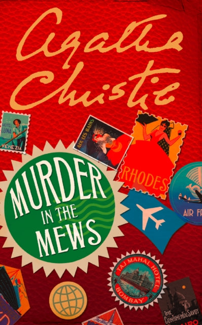 Book cover of: Murder in the Mews. By: Agatha Christie
