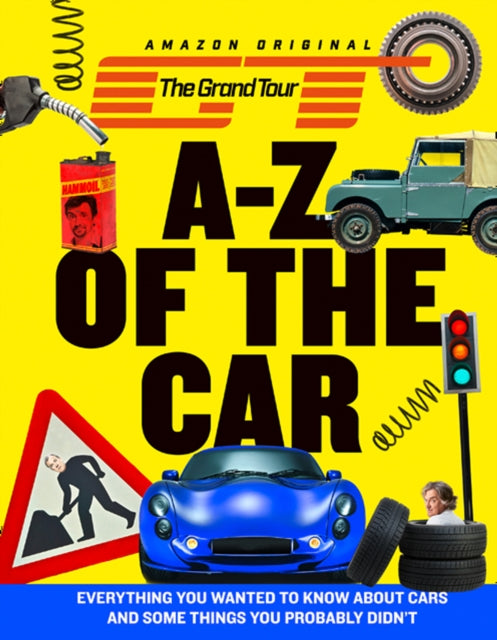 Book cover of: Grand Tour A-Z of the Car. By: Grand Grand Tour