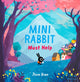 Mini Rabbit Must Help 9780008264895 John Bond