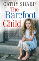 Book cover of: Barefoot Child. By: Sharp, Cathy (Domestic fiction writer)