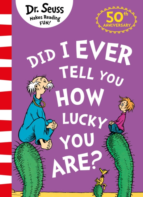 Book cover of: Did I Ever Tell You How Lucky You Are?