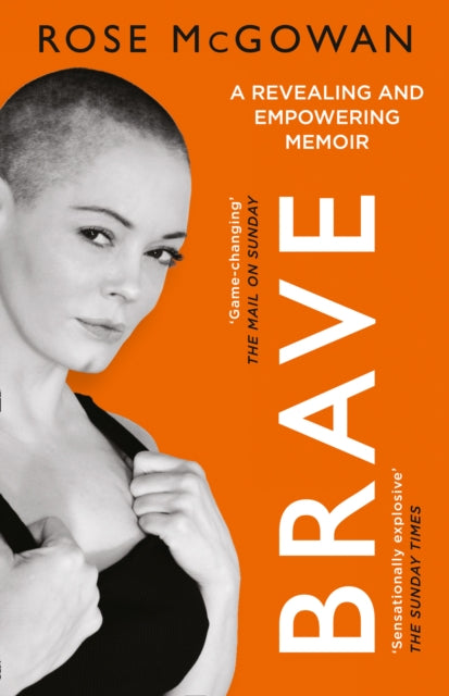 Book cover of: Brave. By: Rose McGowan