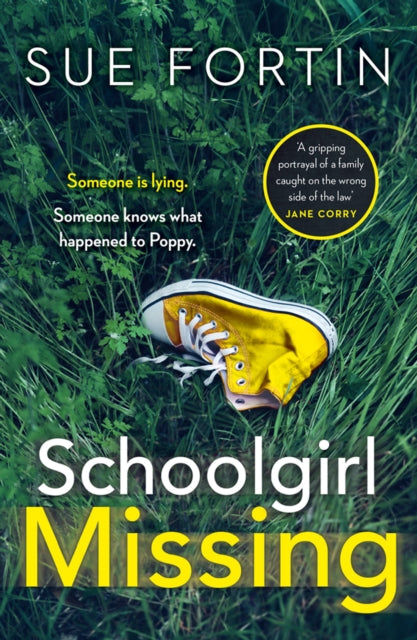 Book cover of: Schoolgirl Missing. By: Sue Fortin