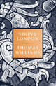 Book cover of: Viking London. By: Thomas Williams