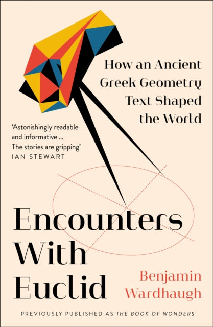 Book cover of: Encounters with Euclid. By: Benjamin Wardhaugh