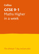 Book cover of: GCSE 9-1 Maths Higher In A Week. By: Letts GCSE