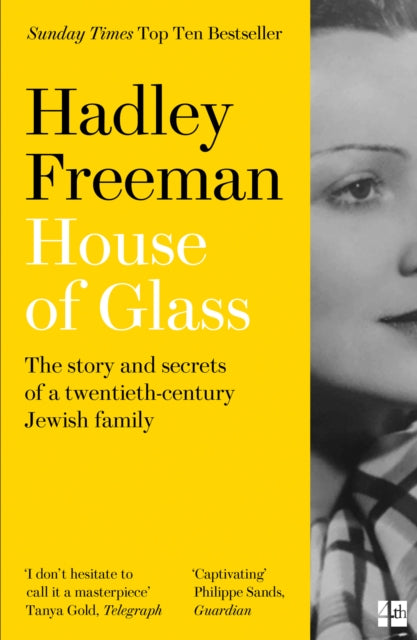 Book cover of: House of Glass. By: Hadley Freeman
