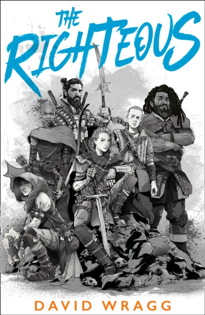 Book cover of: Righteous. By: David Wragg