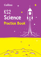 Book cover of: KS2 Science Practice Workbook. By: Collins Collins KS2