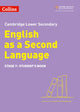 Book cover of: Lower Secondary English as a Second Language Student's Book: Stage 7. By: Nick Coates