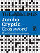 Book cover of: Times Jumbo Cryptic Crossword Book 18. By: The Times Mind Games