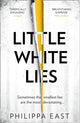 Book cover of: Little White Lies. By: Philippa East
