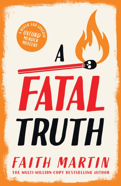 Book cover of: Fatal Truth. By: Faith Martin
