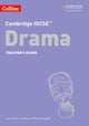 Book cover of: Cambridge IGCSE™ Drama Teacher’s Guide. By: Gail Deal
