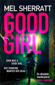 Book cover of: Good Girl. By: Mel Sherratt
