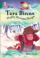 Book cover of: Tara Binns: Mighty Mountain Ranger. By: Lisa Rajan