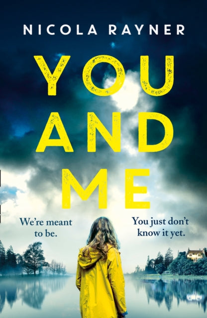 Book cover of: You and Me. By: Nicola Rayner