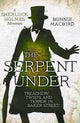 Book cover of: Serpent Under