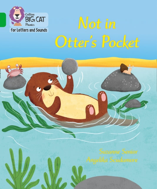Not in Otter's Pocket!, Band 05/Green 9780008381318 Collins Big Cat