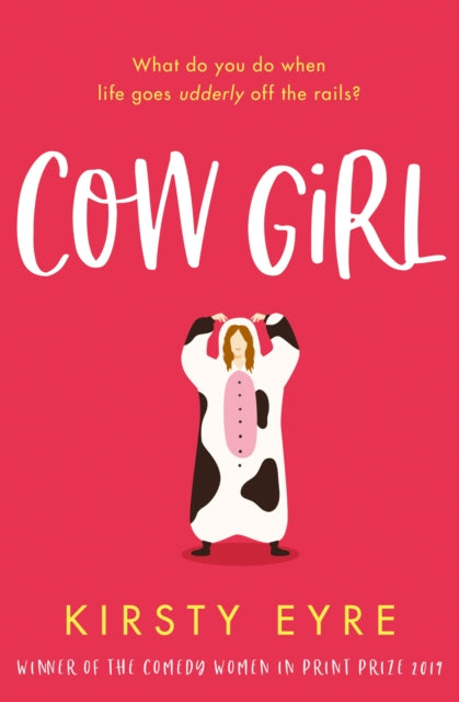 Book cover of: Cow Girl. By: Kirsty Eyre