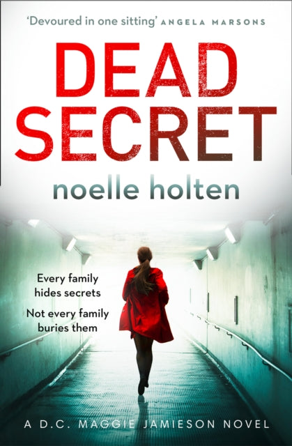 Book cover of: Dead Secret. By: Noelle Holten