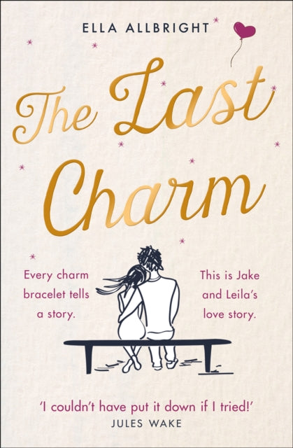Book cover of: Last Charm. By: Ella Allbright