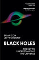 Black Holes, The Key to Understanding the Universe 9780008390648 Brian Cox