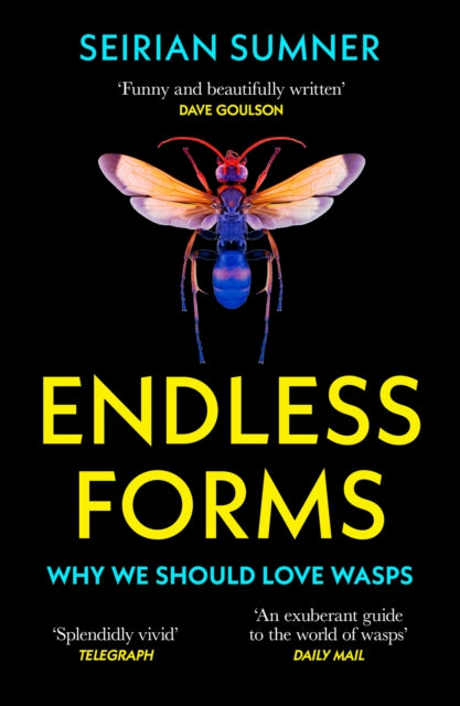 Book cover of: Endless Forms. By: Seirian Sumner