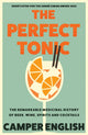 Book cover of: Perfect Tonic. By: Camper English