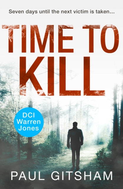 Book cover of: Time to Kill. By: Paul Gitsham