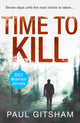Book cover of: Time to Kill. By: Paul Gitsham