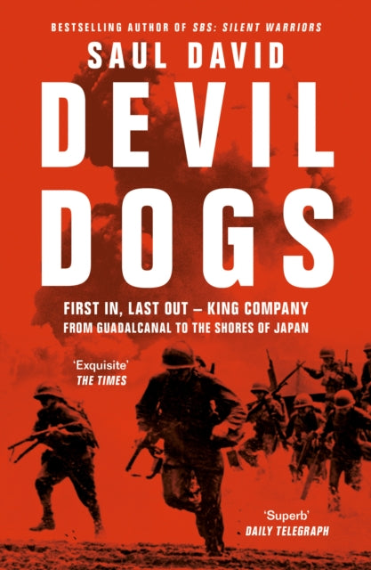 Book cover of: Devil Dogs. By: Saul David