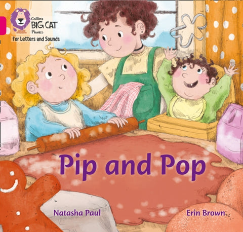 Pip and Pop