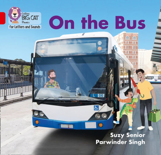 Book cover of: On the Bus. By: Suzy Senior