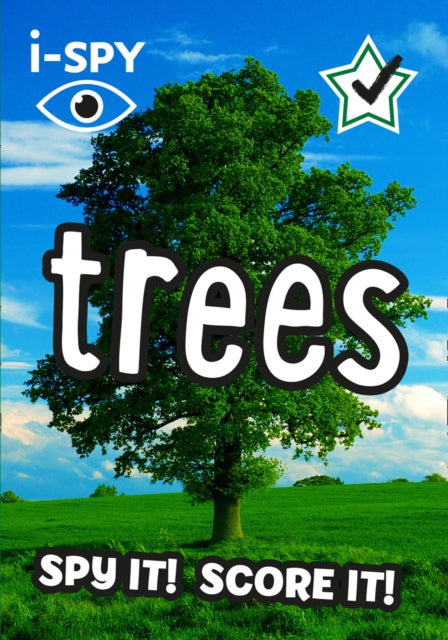 i-SPY Trees, Spy it! Score it! 9780008431754 i-SPY