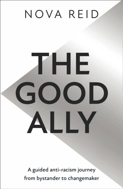 Book cover of: Good Ally. By: Nova Reid