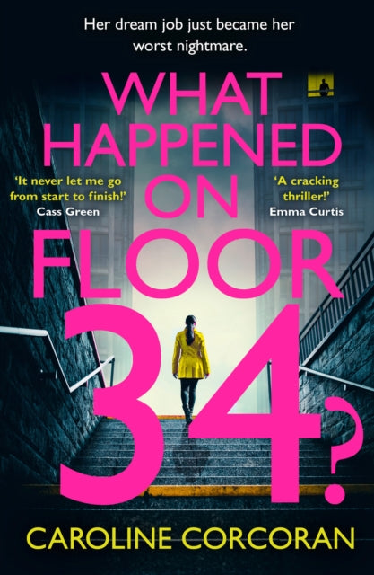 Book cover of: What Happened on Floor 34?. By: Caroline Corcoran