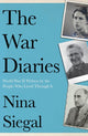 War Diaries, World War II Written by the People Who Lived Through it 9780008447731 Nina Siegal