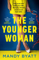 Book cover of: Younger Woman. By: Mandy Byatt