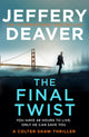 Book cover of: Final Twist. By: Jeffery Deaver